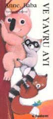 Anne, Baba ve Yavru Ayı