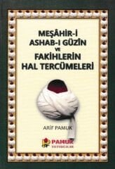 Meşahir-i Ashab-ı Güzin ve Fakihlerin Hal Tercümeleri