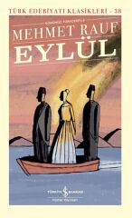 Eylül - Türk Edebiyatı Klasikleri (Ciltli)