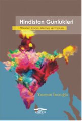 Hindistan Günlükleri  Ötekiler, Kadın, Medya ve Toplum