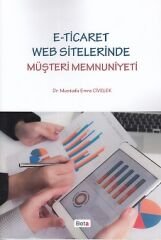 E-Ticaret Web Sitelerinde Müşteri Memnuniyeti