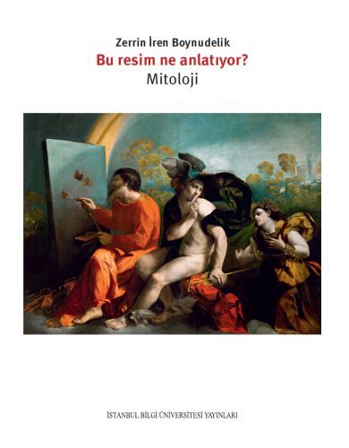 Bu Resim Ne Anlatıyor? / Mitoloji