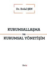 Kurumsallaşma ve Kurumsal Yönetişim