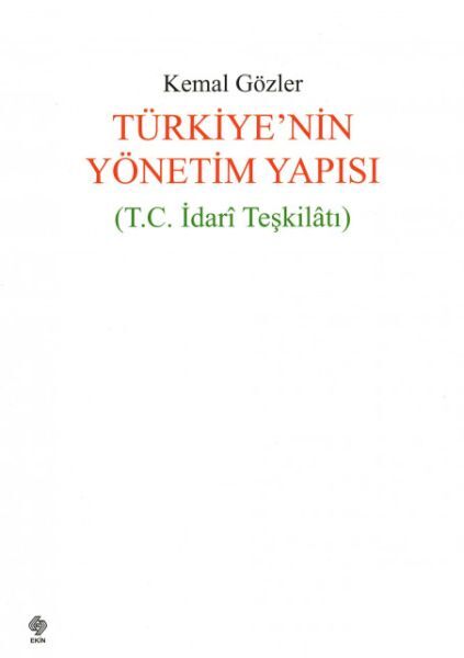Türkiyenin Yönetim Yapısı