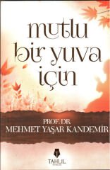 Mutlu Bir Yuva İçin