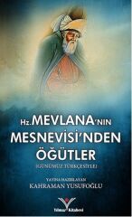 Mevlana'nın Mesnevisi'nden Öğütler