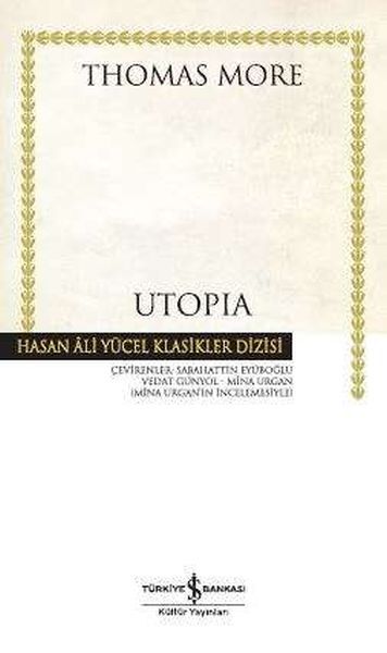 Utopia - Hasan Ali Yücel Klasikleri (Ciltli)