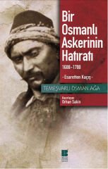 Bir Osmanlı Askerinin Hatıratı