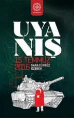 Uyanış - 15 Temmuz 2016