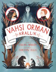 Vahşi Orman - Krallık