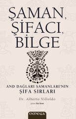 Şaman, Şifacı, Bilge