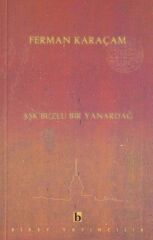 Aşk Buzlu Bir Yanardağ