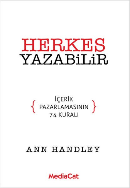 Herkes Yazabilir  İçerik Pazarlamasının 74 Kuralı