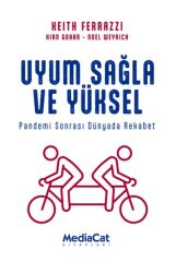 Uyum Sağla ve Yüksel - Pandemi Sonrası Dünyada Rekabet