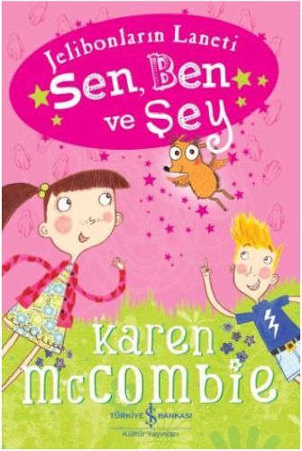 Jelibonların Laneti - Sen, Ben ve Şey