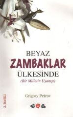 Beyaz Zambaklar Ülkesinde