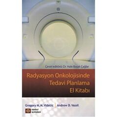 Radyasyon Onkolojisinde Tedavi Planlama El Kitabı