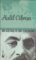 Bir Gözyaşı ve Bir Tebessüm (Ciltli)