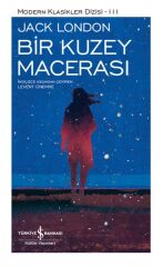 Bir Kuzey Macerası - Modern Klasikler Dizisi (Şömizli)
