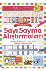 Süper Matematik - Etkinliklerle Matematik Öğreniyorum / Sayı Sayma Alıştırmaları