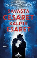 Savaşta Cesaret Kalpte Esaret