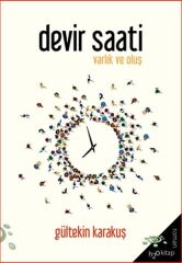 Devir Saati - Varlık ve Oluş