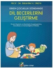Erken Çocukluk Döneminde Dil Becerilerini Geliştirme