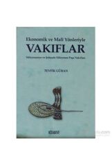 Ekonomik ve Mali Yönleriyle Vakıflar