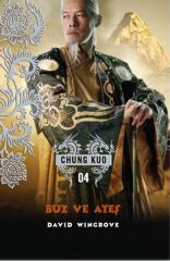 Buz ve Ateş / Chung Kuo 4