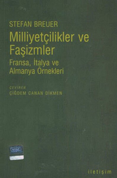 Milliyetçilikler ve Faşizmler  Fransa, İtalya ve Almanya Örnekleri