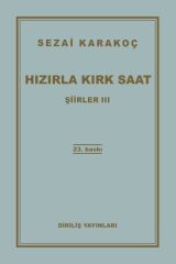 Şiirler 3 - Hızırla Kırk Saat