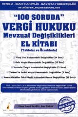 100 Soruda Vergi Hukuku-Mevzuat Değişiklikleri El Kitabı
