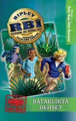 Bataklıkta Dehşet / Ripley Bağımsız İnceleme Bürosu