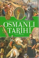 Geçmişten Günümüze Osmanlı - Alfabetik Osmanlı Tarihi