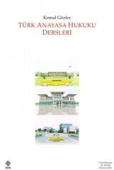 Türk Anayasa Hukuku Dersleri