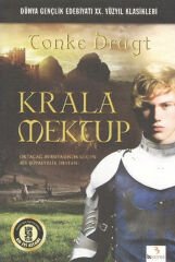 Krala Mektup  Ortaçağ Avrupasında Geçen Bir Şövalyelik Destanı