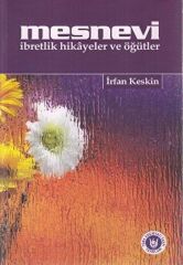 Mesnevi İbretlik Hikayeler ve Öğütler