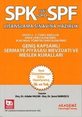 SPK-SPF Geniş Kapsamlı Sermaye Piyasası Mevzuatı ve Meslek Kuralları