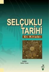 Selçuklu Tarihi El Kitabı