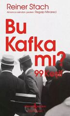 Bu Kafka mı? 99 Keşif