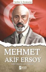 Mehmet Akif Ersoy - Tarihte  İz Bırakanlar