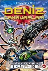 Deniz Canavarları 1 - Siber Mürekkepbalığı Sefalok