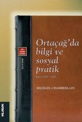 Ortaçağ'da Bilgi ve Sosyal Pratik - Şam 1190-1350