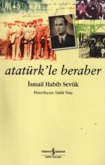 Atatürk'le Beraber