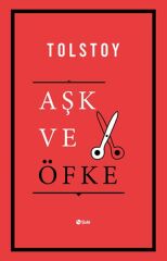 Aşk ve Öfke