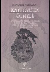 Kapitalizm Ölmeli!
