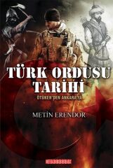 Türk Ordusu Tarihi  Ötüken'den Ankara'ya