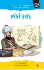 Dünyayı Haritasına Sığdıran Denizci Piri Reis