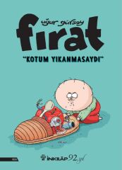 Fırat - Kotum Yıkanmasaydı