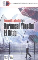Ekonomi Gazeteciliği İçin Kurumsal Yönetim El Kitabı